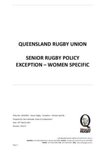 Microsoft Word - QRU0010 -Senior Rugby Policy Exception - Women Specific v2.docx