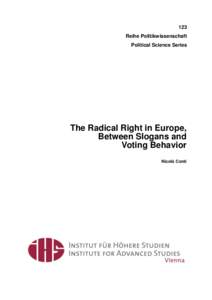 123 Reihe Politikwissenschaft Political Science Series The Radical Right in Europe, Between Slogans and