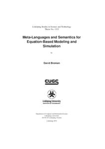 Linköping Studies in Science and Technology Thesis NoMeta-Languages and Semantics for Equation-Based Modeling and Simulation