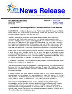 News Release CALIFORNIA DEPARTMENT OF PUBLIC HEALTH FOR IMMEDIATE RELEASE September 4, 2015 PH15-066