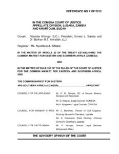 REFERENCE NO 1 OFIN THE COMESA COURT OF JUSTICE APPELLATE DIVISION, LUSAKA, ZAMBIA AND KHARTOUM, SUDAN Coram: