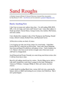 Sand Roughs A Member Journal of Robert E. Howard: Electronic Amateur Press Association by Gary Romeo © 2014 – Gary Romeo can be contacted at:  Rarely Anything New I don’t buy too many new authors