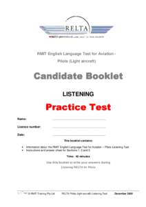 RMIT English Language Test for Aviation Pilots (Light aircraft)  Candidate Booklet LISTENING  Practice Test