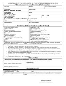 AUTHORIZATION FOR DISCLOSURE OF PROTECTED HEALTH INFORMATION  This section must be completed for all Authorizations. Patient Name:  Birth Date: