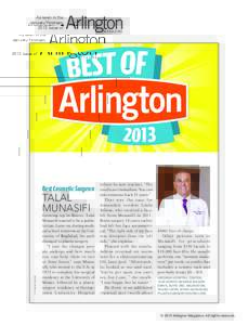 As seen in the January/February 2013 issue of More than 2,400 readers voted in our first annual Best of Arlington poll, weighing in on categories ranging from
