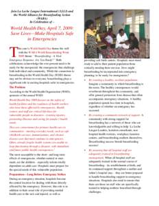 Join La Leche League International (LLLI) and the World Alliance for Breastfeeding Action (WABA) In Celebration of –  World Health Day, April 7, 2009: