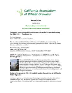 Newsletter April 11, 2014 Thank you for your commitment to the future of agriculture and our membership.