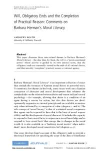Kantian Review, 16, 1, 1–15 r Kantian Review, 2011 doi:S136941541000004X Will, Obligatory Ends and the Completion of Practical Reason: Comments on Barbara Herman’s Moral Literacy