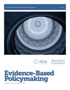 A report from the Pew-MacArthur Results First Initiative  Evidence-Based Policymaking A guide for effective government