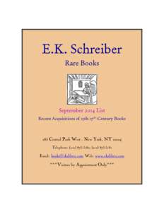 E.K. Schreiber Rare Books September 2014 List Recent Acquisitions of 15th-17th-Century Books
