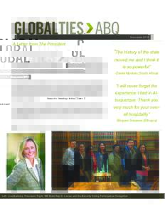 DecemberA Letter from The President Season’s Greetings fellow Citizen Diplomats! I would like to start by thanking all of you for helping us have such a successful year this year at Global Ties ABQ. Your support