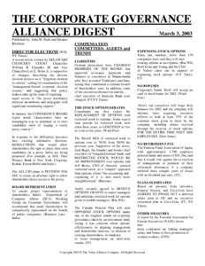 THE CORPORATE GOVERNANCE March 3, 2003 ALLIANCE DIGEST Published by: John M. Nash and Eleanor Bloxham