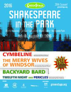 Shakespearean comedies / Theatre / Literature / William Shakespeare / Cymbeline / The Merry Wives of Windsor / Imogen / Pericles /  Prince of Tyre / Arkangel Shakespeare / Bard on the Beach