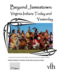 Beyond Jamestown: Virginia Indians Past and