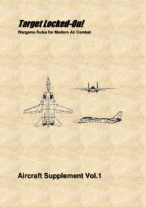 Target Locked-On! Wargame Rules for Modern Air Combat Aircraft Supplement Vol.1  Soviet Union
