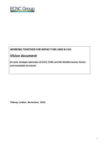 Microsoft Word - Vision on future and focus ECNC Land  Sea GroupSHORTERVERSIO