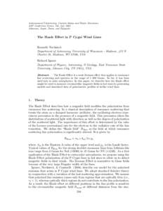Astronomical Polarimetry: Current Status and Future Directions ASP Conference Series, Vol. 343, 2005 Adamson, Aspin, Davis, and Fujiyoshi The Hanle Effect in P Cygni Wind Lines Kenneth Nordsieck