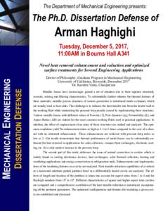 The Department of Mechanical Engineering presents:  The Ph.D. Dissertation Defense of Arman Haghighi Tuesday, December 5, 2017,