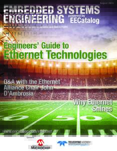IN THIS ISSUE  ENGINEERS’ GUIDE TO ETHERNET TECHNOLOGIES 2016