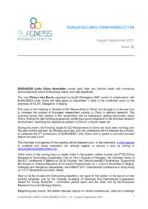 EURAXESS LINKS CHINA NEWSLETTER  August-September 2011 Issue 20  EURAXESS Links China Newsletter comes back after two months break with numerous