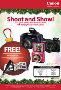 Shoot and Show! Take great photos and showcase them with holiday freebies from Canon Selfiepod and a Photobook worth Php 2,300!