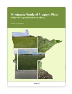 zc  Minnesota Wetland Program Plan: [Prepared in response to U.S EPA Guidance] Version 1.0: 
