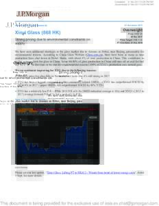 Completed 21 Nov:29 PM HKT Disseminated 21 Nov:38 PM HKT Asia Pacific Equity Research  Xinyi Glass (868 HK)