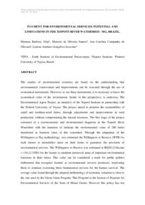 Paper presented at the biennial conference of the International Society for Ecological Economics, Rio de Janeiro, Brazil. June, 2012. PAYMENT FOR ENVIRONMENTAL SERVICES: POTENTIAL AND LIMITATIONS IN THE XOPOTÓ R