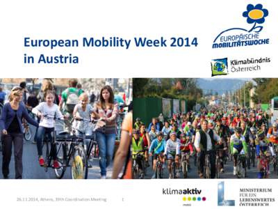 European Mobility Week 2014 in Austria[removed], Athens, 39th Coordination Meeting  1