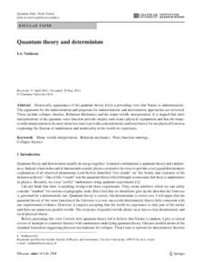 Quantum Stud.: Math. Found. DOIs40509REGULAR PAPER  Quantum theory and determinism