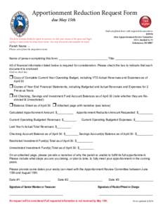 Apportionment Reduction Request Form due May 15th Click to print Mail completed form with required documents to