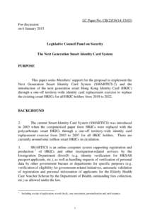 LC Paper No. CB[removed]For discussion on 6 January 2015 Legislative Council Panel on Security The Next Generation Smart Identity Card System