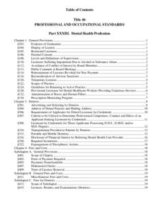 Table of Contents Title 46 PROFESSIONAL AND OCCUPATIONAL STANDARDS Part XXXIII. Dental Health Profession Chapter 1. General Provisions .....................................................................................