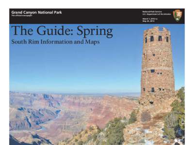 Grand Canyon National Park The ofﬁcial newspaper National Park Service U.S. Department of the Interior March 1, 2015 to