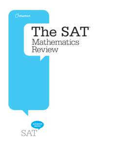The SAT  ® Mathematics Review