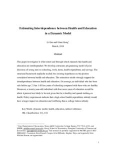 A Joint Dynamic Model of Health, Education Attainment and Welfare
