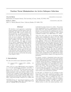 Nuclear Norm Minimization via Active Subspace Selection  Cho-Jui Hsieh  Department of Computer Science, The University of Texas, Austin, TX 78721, USA Peder A. Olsen