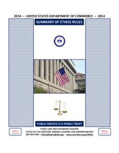 2014 – UNITED STATES DEPARTMENT OF COMMERCE – 2014  SUMMARY OF ETHICS RULES ETHICS LAW