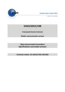 EASO[removed]Framework Service Contract Mobile communication services Open procurement procedure Specifications and model contract