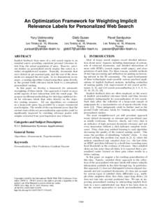 An Optimization Framework for Weighting Implicit Relevance Labels for Personalized Web Search Yury Ustinovskiy Gleb Gusev