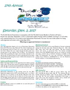 27th Annual  Saturday, Sept. 2, 2017 The Ancilla Alumni Association, in association with the Marshall County Blueberry Festival, will host a bicycle tour Saturday, September 2, 2017, in Plymouth, Indiana. Routes will be 
