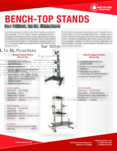 BENCH-TOP STANDS for 100mL to 6L Reactors Stand only, designed for Ace’s Protean Fusion Reactor product line. Stand features: 100ml to 6000ml capacity, lightweight aluminum, adjustable leveling feet and three (3) quick
