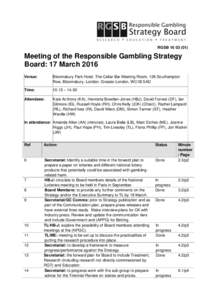 Meeting of the Responsible Gambling Strategy Board: 17 March 2016