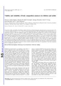 British Journal of Nutrition (2008), page 1 of 7 q The Authors 2008 doi: S0007114508925460  Validity and reliability of body composition analysers in children and adults