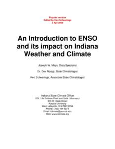 Popular version Edited by Ken Scheeringa 2 Apr 2009 An Introduction to ENSO and its impact on Indiana