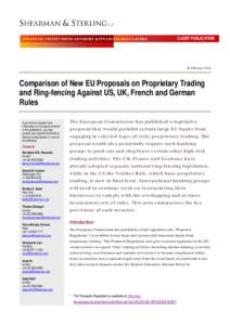 Comparison of New EU Proposals on Proprietary Trading and Ring fencing Against US, UK, French and German Rules