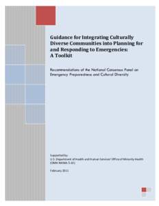 Guidance for Integrating Culturally Diverse Communities into Planning for and Responding to Emergencies: A Toolkit Recommendations of the National Consensus Panel on Emergency Preparedness and Cultural Diversity