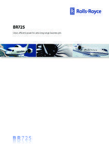BR725 Clean, efficient power for ultra-long-range business jets