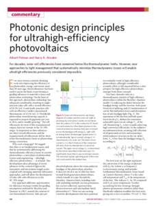 commentary  Photonic design principles for ultrahigh-efficiency photovoltaics Albert Polman and Harry A. Atwater