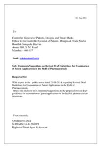 02 –Sep[removed]To Controller General of Patents, Designs and Trade Marks Office to the Controller General of Patents, Designs & Trade Marks Boudhik Sampada Bhavan